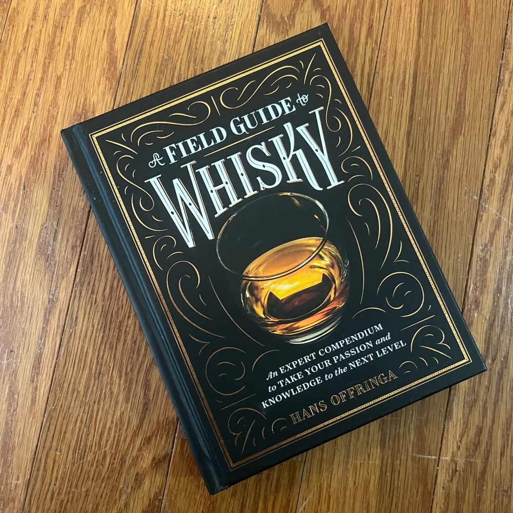 A Field Guide to Whisky Hard cover Book
